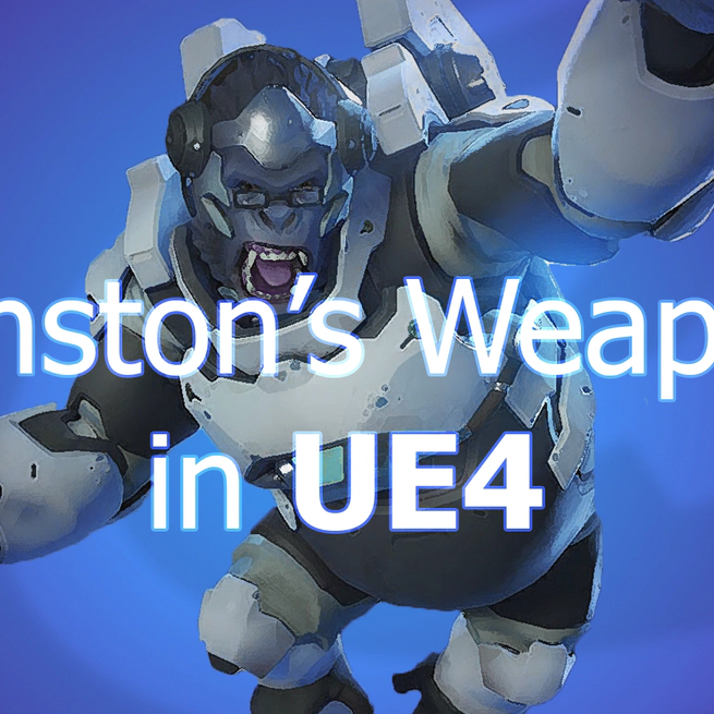Overwatch Winston’s “TESLA” gun in UE4